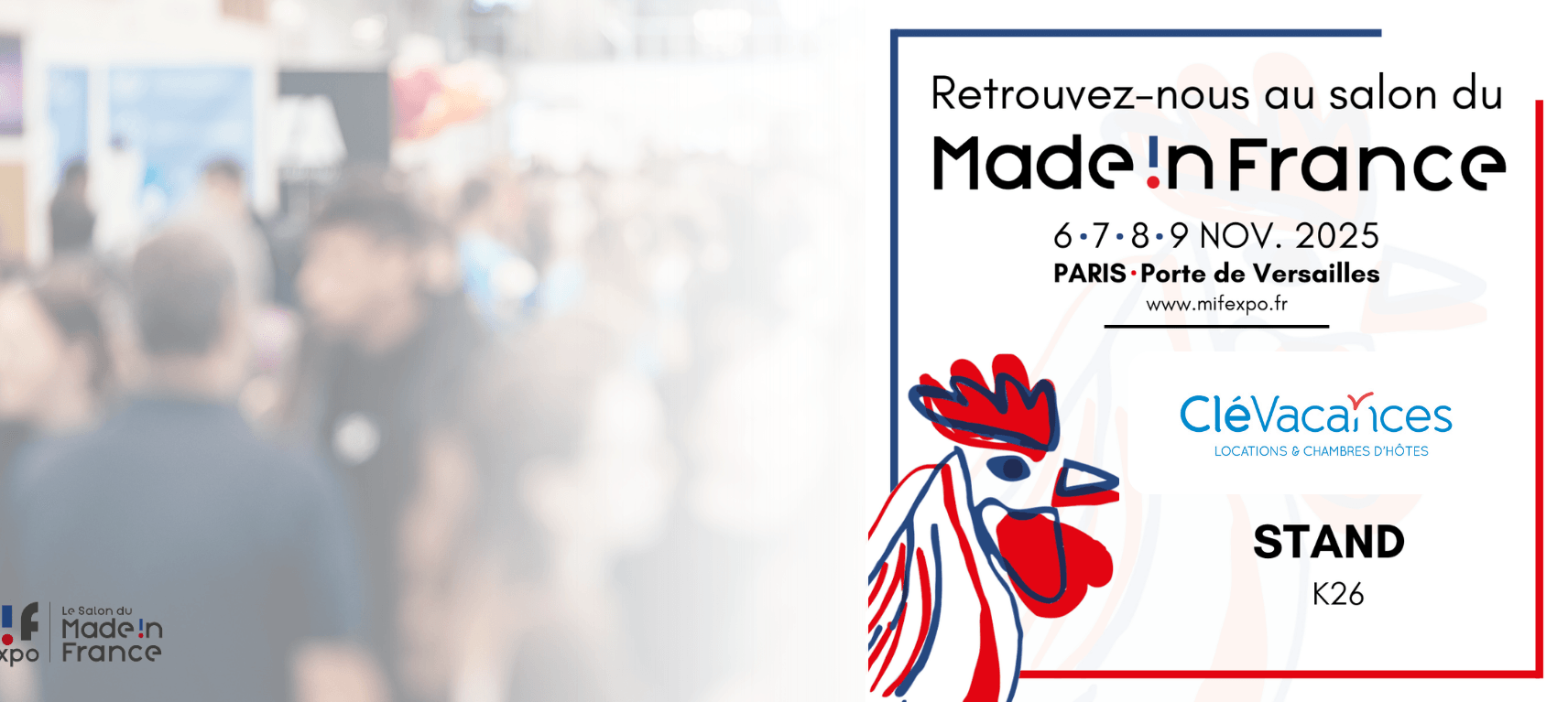 Image de couverture : Clévacances au Salon du Made in France 2025 : venez découvrir nos hébergements 100% français
