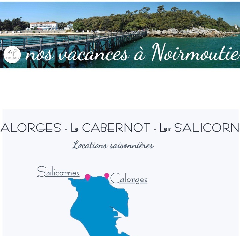 NOS VACANCES À NOIRMOUTIER
Toutes nos maisons de vacances sur l'île de Noirmoutier
