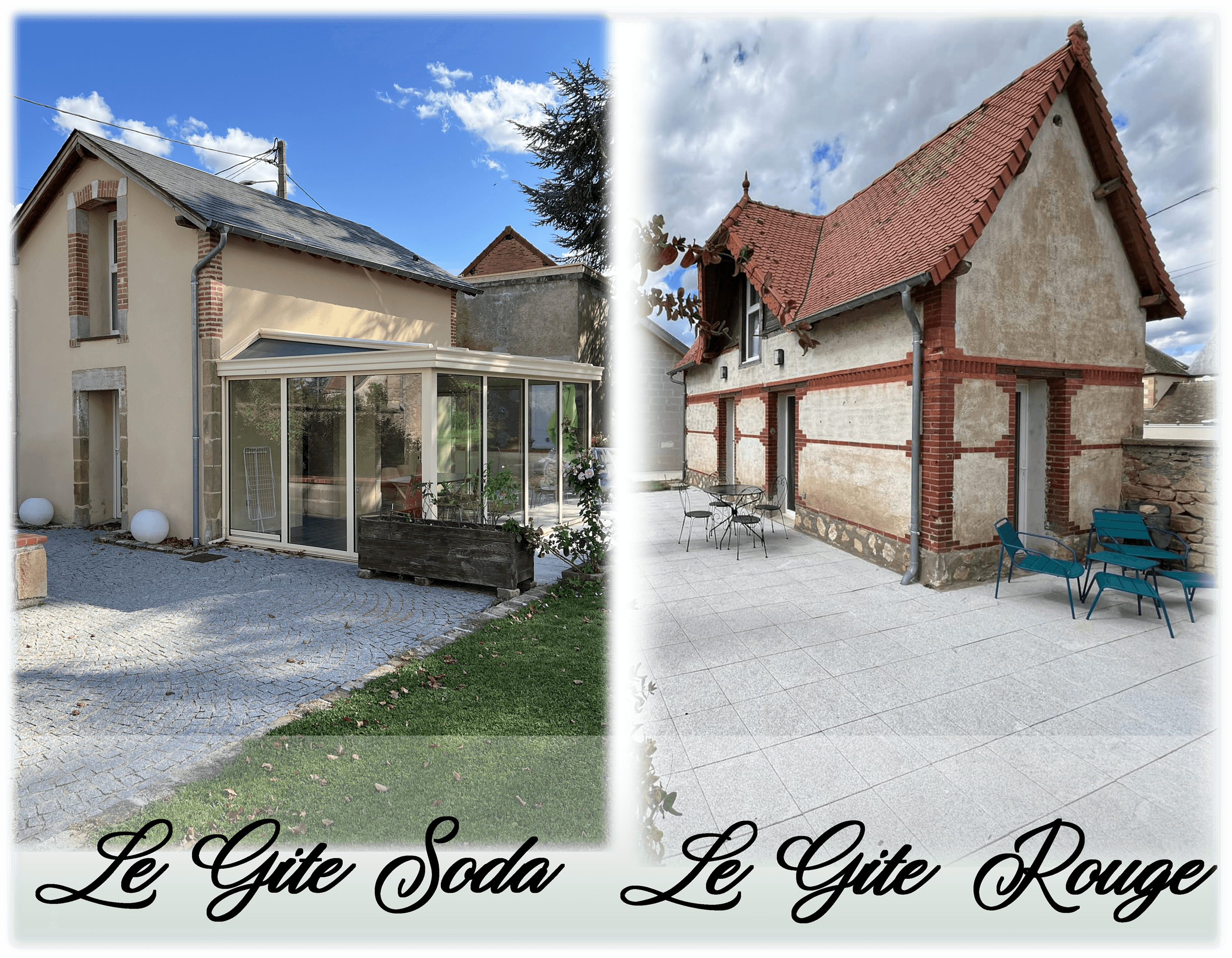 Le Gîte Soda et le Gîte Rouge